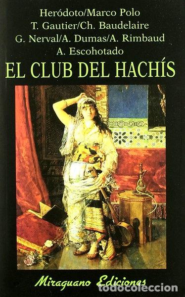 B&uuml;cher: El Club del Hach&iacute;s- 9788478131938