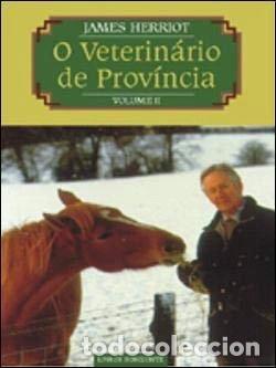 Libros: O Veterin&aacute;rio de Prov&iacute;ncia - Volume II- 9789722412711