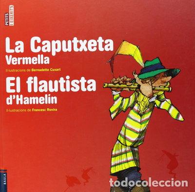 Libros: La Caputxeta Vermella / El flautista d'Hamel&iacute;n- 9788447926121