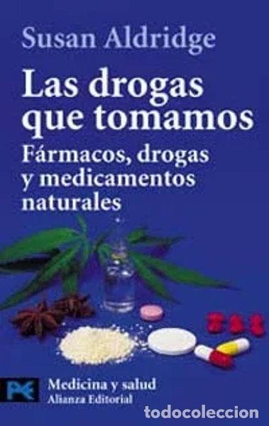 Libros: Las Drogas Que Tomamos- 9788420639468 - Foto 1