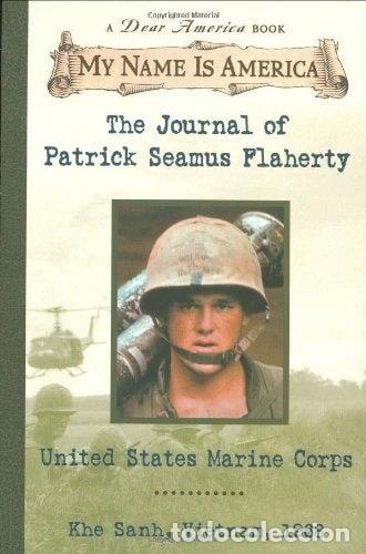 Livres: The Journal Of Patrick Seamus Flaherty, United States Marine Corps- 9780439148900