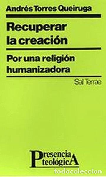 Livres: Recuperar la creaci&oacute;n- 9788429312065