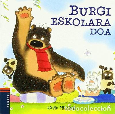 Libros: Burgi eskolara doa- 9788491064695 - Foto 1