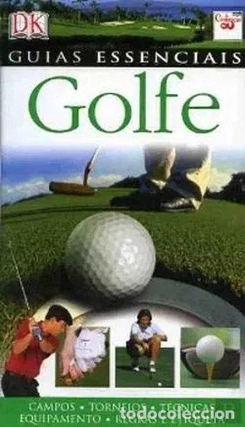 Libros: Golfe: Guias Essenciais- 9789895503643