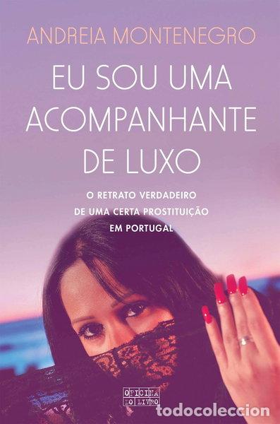 B&uuml;cher: Eu sou uma acompanhante de luxo- 9789896608941