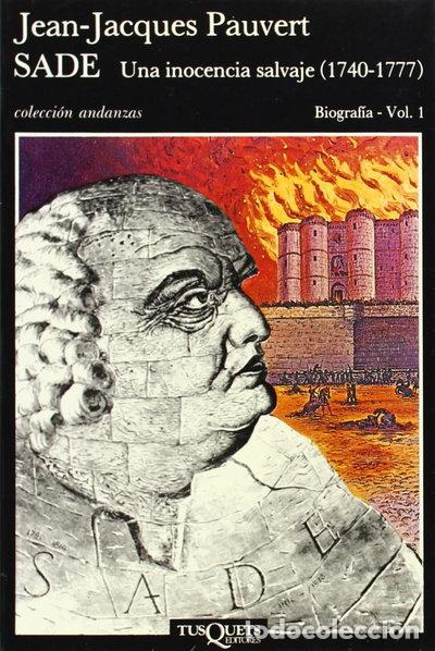 books: Sade, una inocencia salvaje (1740-1777)- 9788472231054