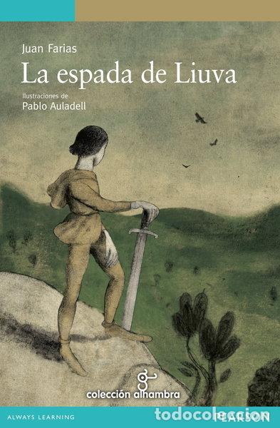 Libros: La espada de Liuva- 9788420560533