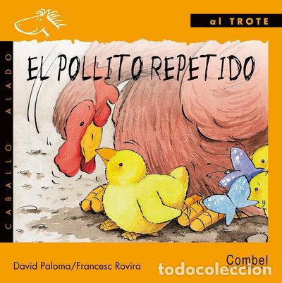 books: El pollito repetido- 9788478644100