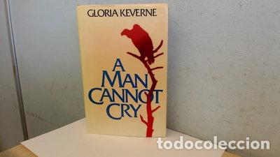 B&uuml;cher: A Man Cannot Cry- 9780246124852