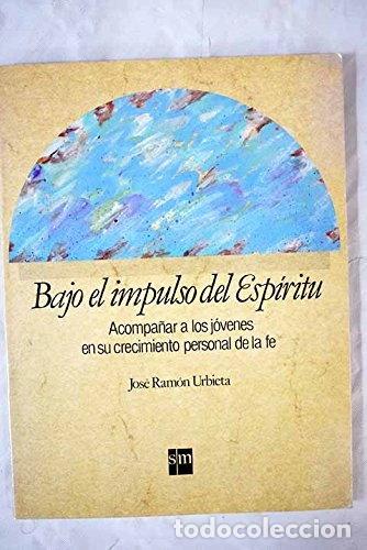 books: Bajo el impulso del esp&iacute;ritu- 9788434820562