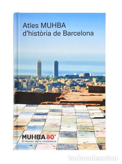 books: Atles MUHBA d&rsquo;hist&ograve;ria de Barcelona- 9788491564805