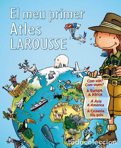 Livros em segunda m&atilde;o: El meu primer Atles Larousse- 9788415785224