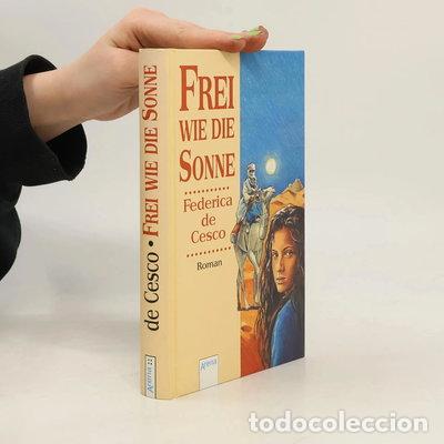 Livros em segunda m&atilde;o: Frei wie die Sonne- 9783401046495