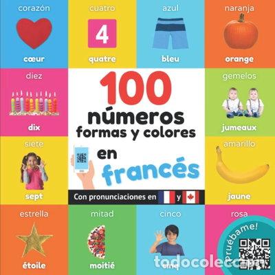 Livros em segunda m&atilde;o: 100 n&uacute;meros, formas y colores en franc&eacute;s- 9782384121762