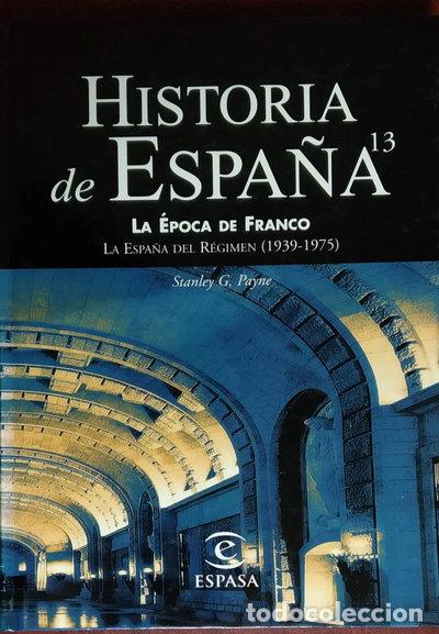 Libros: Historia de Espa&ntilde;a. La &eacute;poca de Franco- 9788423997282