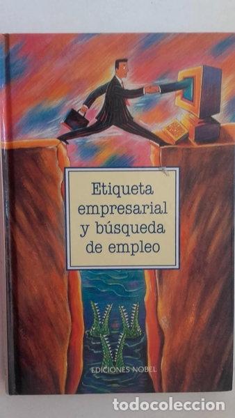 Livros em segunda m&atilde;o: Etiqueta empresarial y b&uacute;squeda de empleo- 9788484590262