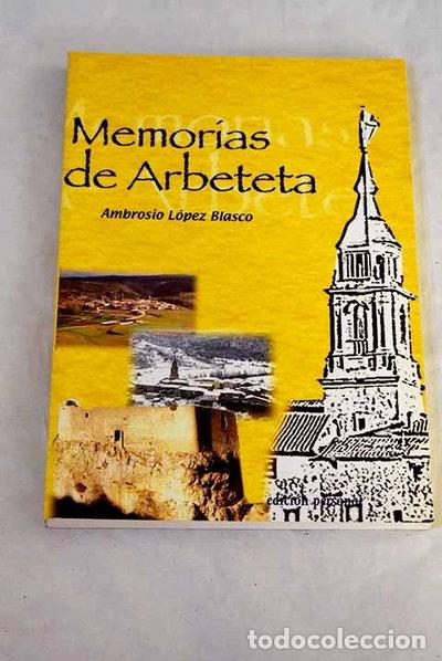 Livres: Memor&iacute;as de Arbeteta- 9788460723356