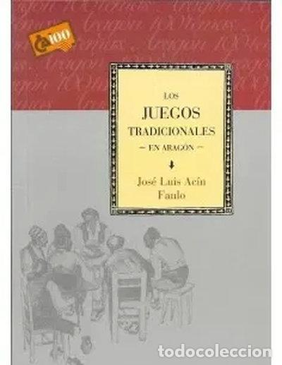 Libros: Los juegos tradicionales en Arag&oacute;n- 9788495306494
