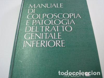Libros: Manuale di colposcopia e patologia del tratto genitale inferiore- 9788821419355