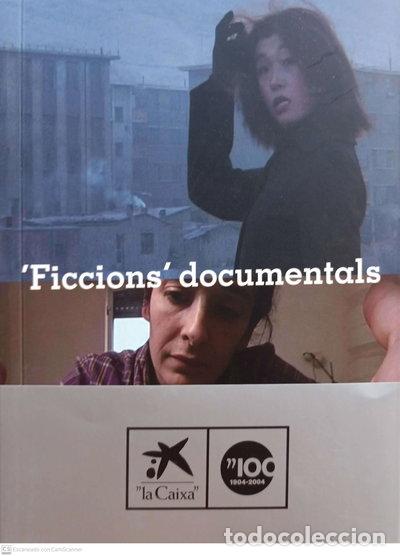 Libros: Ficcions documentals- 9788476648445
