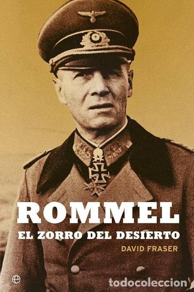 Libros: Rommel. El zorro del desierto- 9788467428759