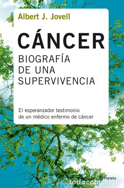 B&uuml;cher: C&aacute;ncer: biograf&iacute;a de una supervivencia- 9788408078388