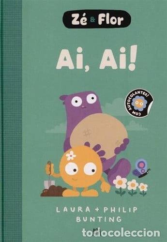 B&uuml;cher: Z&eacute; & Flor 1 - Ai, ai!- 9789892366180