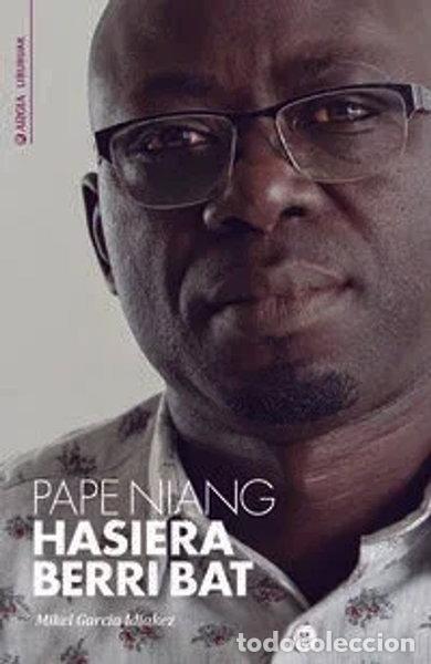 Libri di seconda mano: Pape Niang. Hasiera berri bat- 9788409115433