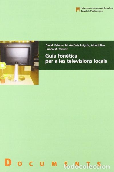 B&uuml;cher: Guia fon&egrave;tica per a les televisions locals- 9788449025952