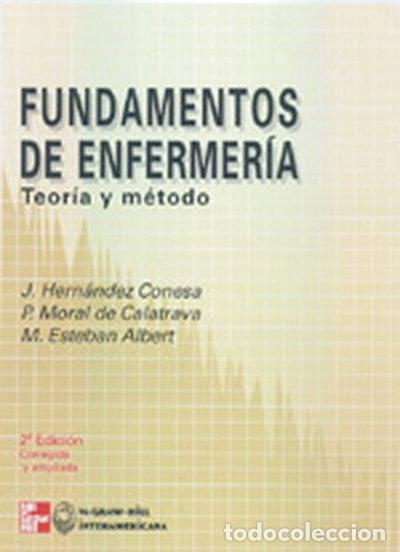 Libros: Fundamentos de enfermer&iacute;a: teor&iacute;a y m&eacute;todo- 9788448605063
