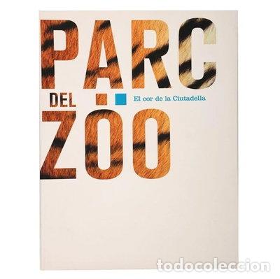 Libros: Parc del Zoo: El cor de la Ciutadella- 9788498501520