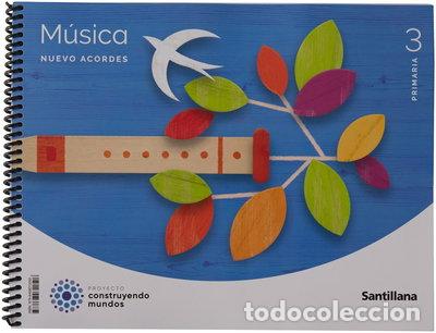 Livros em segunda m&atilde;o: M&uacute;sica Nuevo Acordes 3 Primaria Construyendo Mundos- 9788468072050