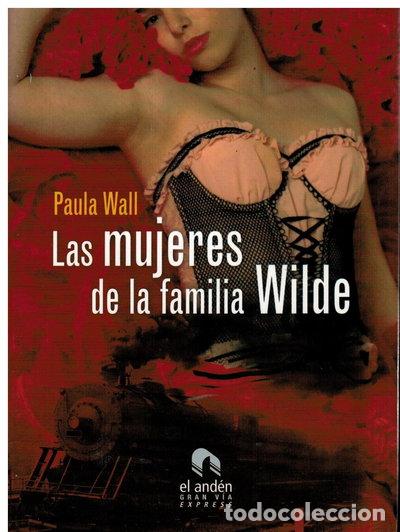 Libri di seconda mano: Las mujeres de la familia Wilde- 9788492475339
