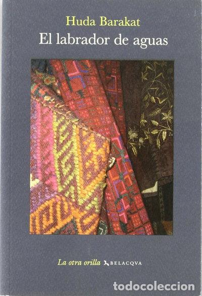 Libros: El labrador de aguas- 9788496694231