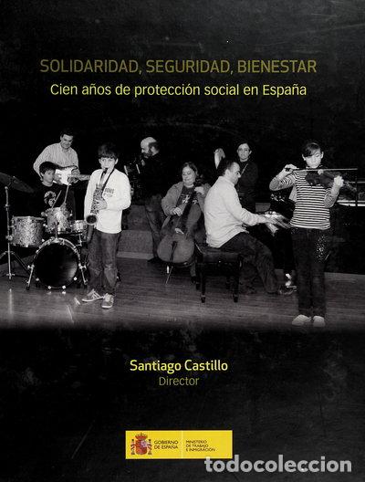Livres: Solidaridad, seguridad, bienestar- 9788469180556