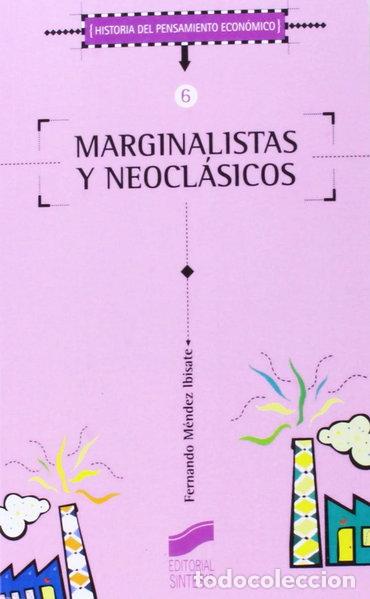 Libri di seconda mano: Marginalistas y neocl&aacute;sicos- 9788497561839