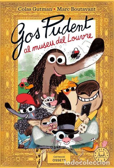 Livres: Gos Pudent al museu del Louvre- 9791387748470
