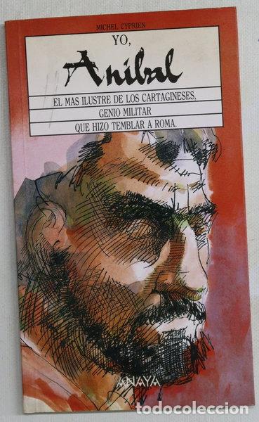 Libros: Yo, An&iacute;bal- 9788420743141 - Foto 1