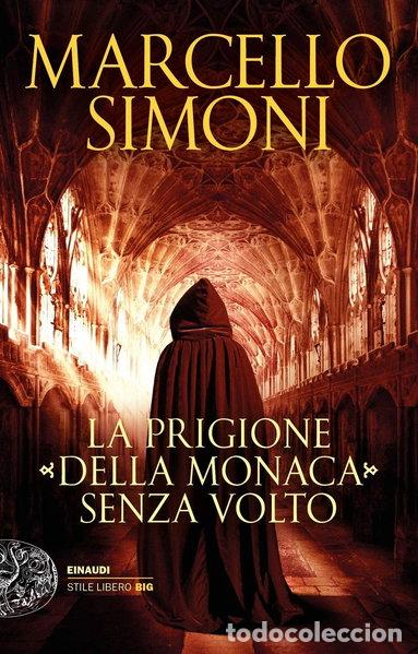 Libri di seconda mano: La prigione della monaca senza volto- 9788806240059