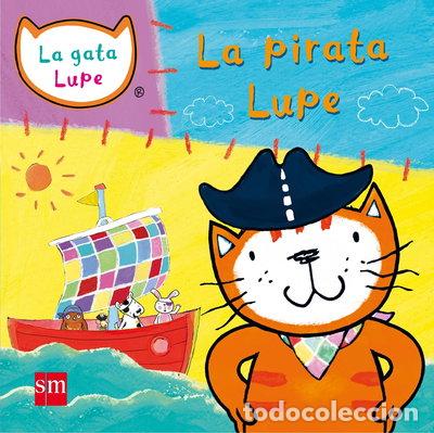 Livres: La pirata Lupe- 9788467551969