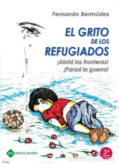 Livres: El grito de los refugiados- 9788417010904