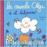 Livros em segunda m&atilde;o: La nuvola Olga e il tulipano- 9788860792709