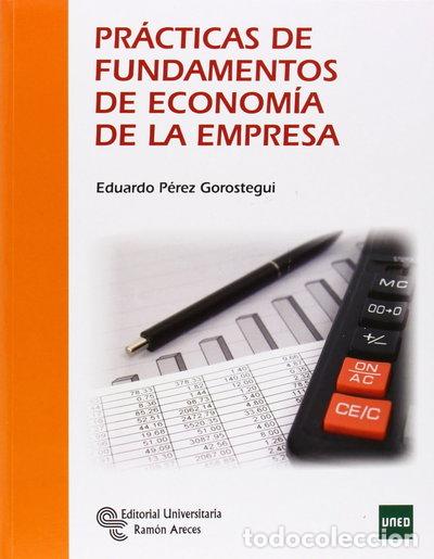 Libri di seconda mano: Pr&aacute;cticas de Fundamentos de Econom&iacute;a de la Empresa- 9788499611655
