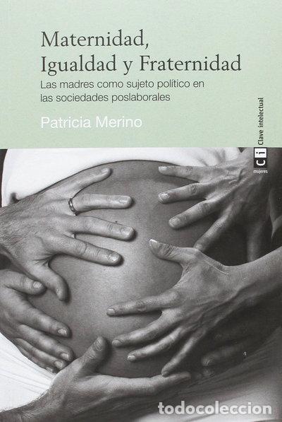 Libri di seconda mano: Maternidad, Igualdad y Fraternidad- 9788494634338