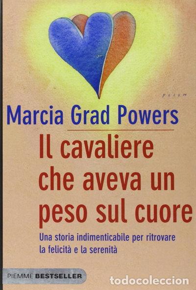 Libros: Il cavaliere che aveva un peso sul cuore- 9788856618167