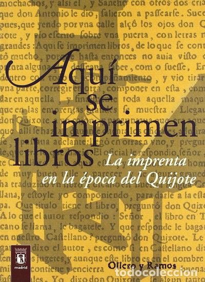 Libros: Aqu&iacute; se imprimen libros- 9788478952144