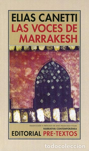 Livres: Las voces de Marrakesh- 9788481914313