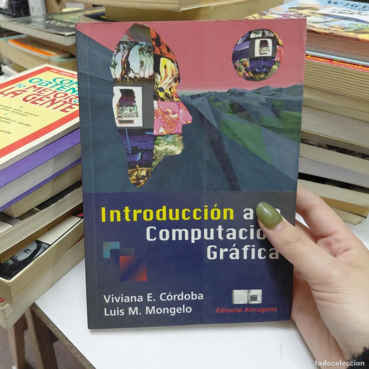 Libros: Introduccion a la computacion grafica - VVAA - Foto 1