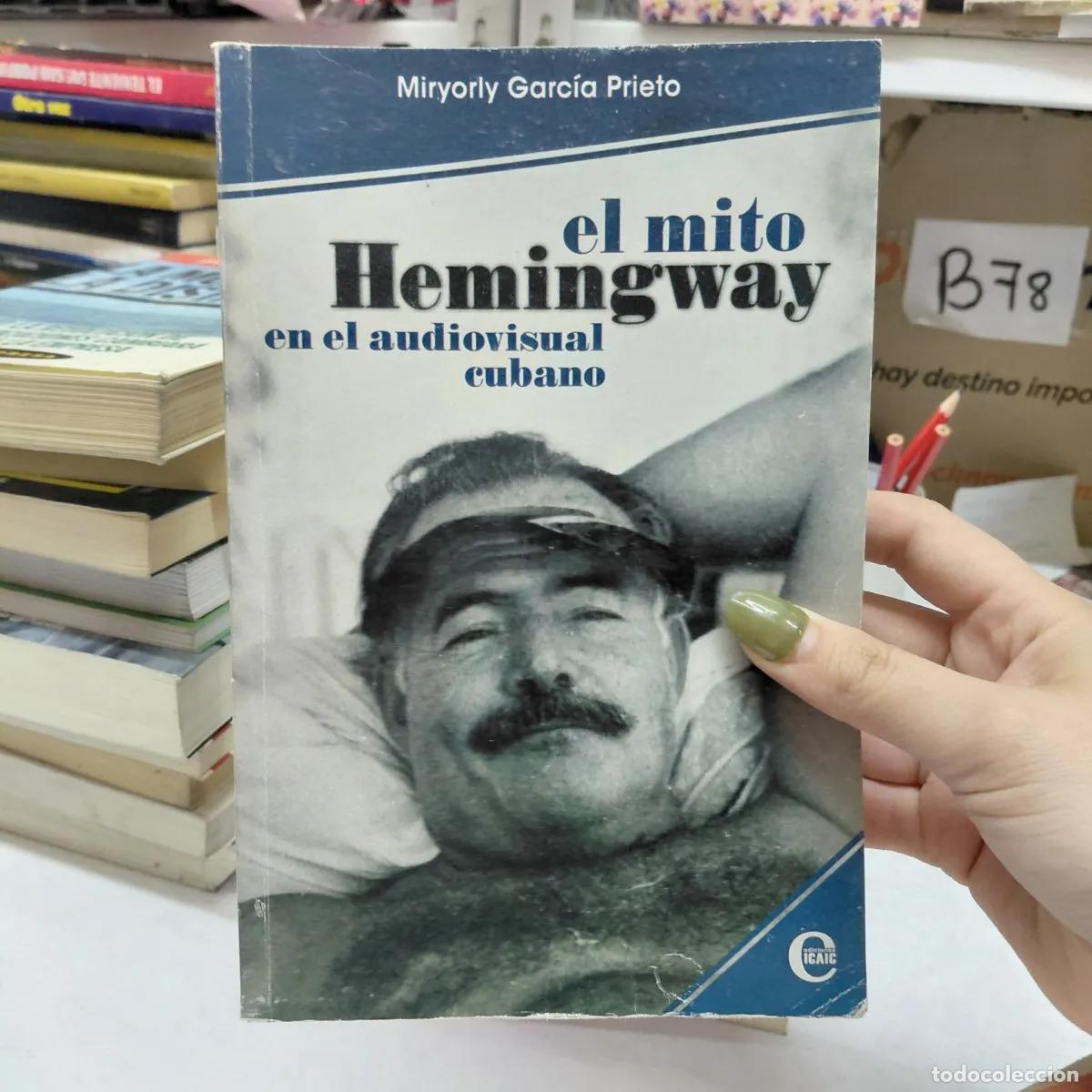 Libros: El mito Hemingway en el audiovisual cubano - Prieto - Foto 1