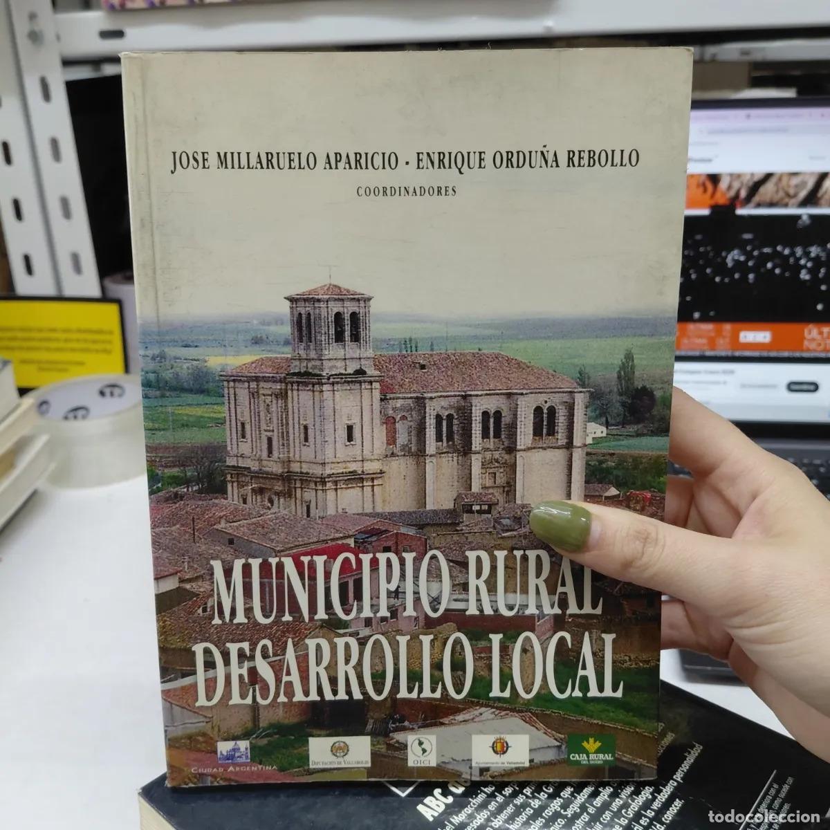 B&uuml;cher: Municipio rural, desarrollo local - VVAA